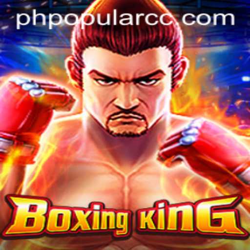 BoxingKing: A Knockout Gaming Experience with PHPOPULAR